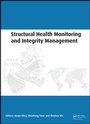 Cover: Structural Health Monitoring and Integrity Management - CRC Press
