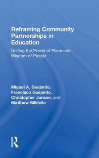 Enlarge image Cover: Reframing Community Partnerships in Education - Routledge