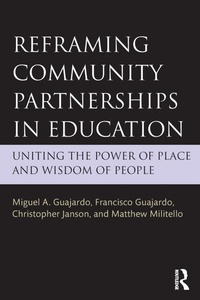 Enlarge image Cover: Reframing Community Partnerships in Education - Routledge