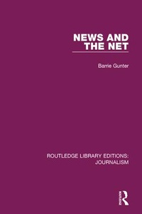 Enlarge image Cover: News and the Net - Routledge