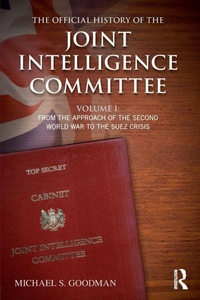 Enlarge image Cover: The Official History of the Joint Intelligence Committee - Routledge