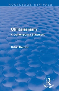 Enlarge image Cover: Utilitarianism - Routledge