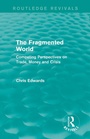Cover: The Fragmented World - Routledge