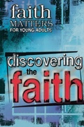 Cover: Discovering the Faith - Abingdon Press
