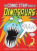 Cover: The Comic Strip Book of Dinosaurs - Bloomsbury Childrens Books