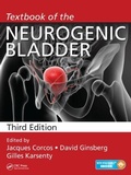 Cover: Textbook of the Neurogenic Bladder - CRC Press