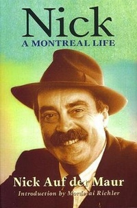 Abbildung von: Nick: A Montreal Life - Vehicule Press