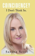 Cover: Coincidence? I Don't Think So. - AUTHORHOUSE