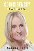 Cover: Coincidence? I Don't Think So. - AUTHORHOUSE