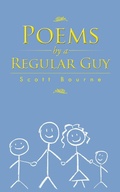 Cover: Poems by a Regular Guy - AUTHORHOUSE