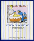 Abbildung von: My New Baby and ME - Prentice Hall & IBD