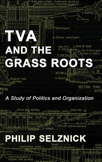 Enlarge image Cover: TVA and the Grass Roots - Quid Pro, LLC