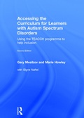 Cover: Accessing the Curriculum for Learners with Autism Spectrum Disorders - Routledge