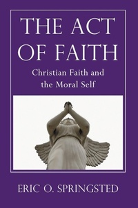 Enlarge image Cover: The Act of Faith - Wipf & Stock Publishers