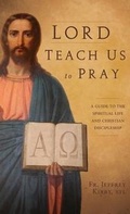 Cover: Lord Teach Us to Pray - Catholic Courses