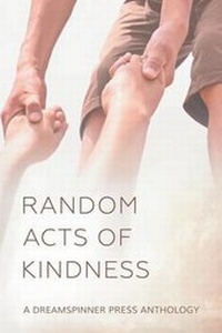Enlarge image Cover: Random Acts of Kindness - Dreamspinner Press