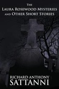 Cover: The Laura Rosewood Mysteries and Other Short Stories - AMERICA STAR BOOKS