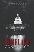 Cover: Homeland Conspiracy - Virtualbookworm.com Publishing