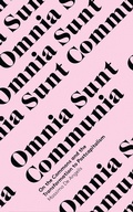 Cover: Omnia Sunt Communia - Zed Books Ltd