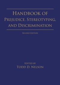 Enlarge image Cover: Handbook of Prejudice, Stereotyping, and Discrimination - Psychology Press Ltd