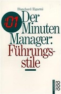 Cover: Der Minuten-Manager: F&uuml;hrungsstile - Rowohlt Taschenbuch