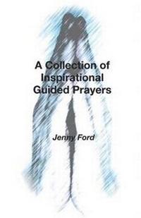 Enlarge image Cover: A Collection of Inspirational Guided Prayers - COMPLETELYNOVEL