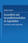 Cover: Gesundheit und Gesundheitsverhalten im Jugendalter - VS Verlag f&uuml;r Sozialwissenschaften