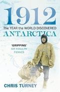 Cover: 1912: The Year the World Discovered Antarctica - Pimlico