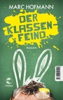 Cover: Der Klassenfeind - Tropen
