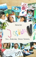 Cover: Ich. Joshua. Mein Leben. - BoD - Books on Demand