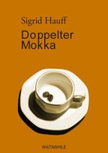Cover: Doppelter Mokka - BoD - Books on Demand