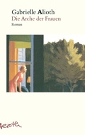Cover: Die Arche der Frauen - BoD - Books on Demand