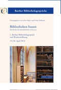 Cover: Bibliotheken bauen - Die Barther Kirchenbibliothek im Kontext - Schnell & Steiner