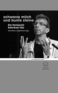 Cover: Schwarze Milch und bunte Steine - Schott Music