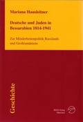 Cover: Deutsche und Juden in Bessarabien 1814-1941 - Pustet, F