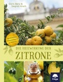 Cover: Die Heilwirkung der Zitrone - Freya