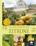 Cover: Die Heilwirkung der Zitrone - Freya