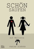 Cover: Sch&ouml;nsaufen... auf Mallorca - 110th