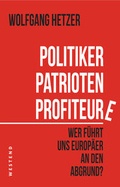 Cover: Politiker, Patrioten, Profiteure - Westend