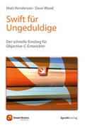 Cover: Swift f&uuml;r Ungeduldige - dpunkt