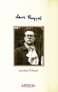 Cover: Larubel-Trilogie - Lektora GmbH