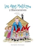 Cover: Las Tres Mellizas Y Blancanieves - Lectio Ediciones