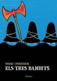 Abbildung von: Els tres bandits - KALANDRAKA EDITORA