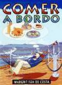 Abbildung von: Comer a bordo - Estudios náuticos Costa, C.B.