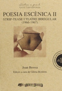 Abbildung von: Poesia escènica II : Strip-tease i teatre irregular (1966-1967) - Arola Editors S.L.