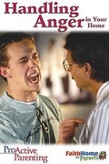 Cover: Proactive Parenting Handling Anger in Your Home Student Book - Abingdon Press
