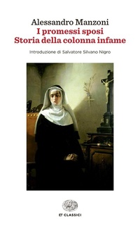 Abbildung von: I promessi sposi - Storia della colonna infame - Einaudi