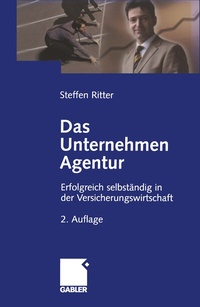Abbildung von: Das Unternehmen Agentur - Springer Gabler