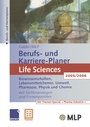 Bild: Gabler / MLP Berufs- und Karriere-Planer Life Sciences 2005/2006 - Springer Gabler