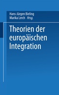 Cover: Theorien der europ&auml;ischen Integration - VS Verlag f&uuml;r Sozialwissenschaften